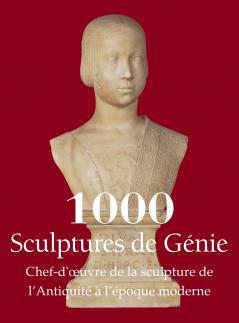 1000 Sculptures de Génie