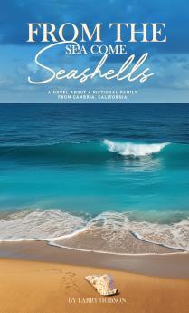 From The Sea Come Seashells