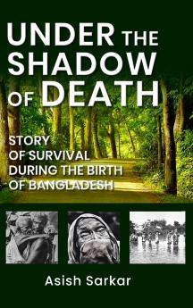 Under the Shadow of Death