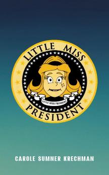 Little Miss President