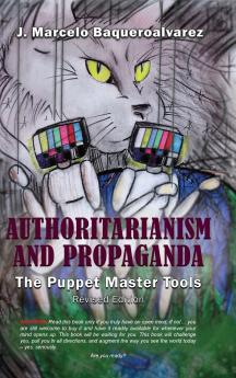 Authoritarianism & Propaganda