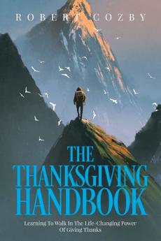 The Thanksgiving Handbook