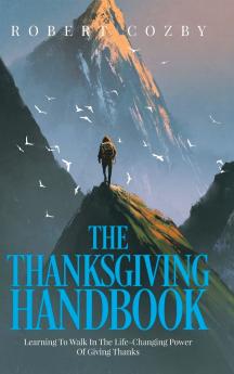 The Thanksgiving Handbook