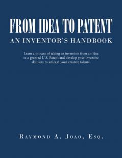 FROM IDEA TO PATENT