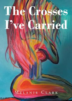 The Crosses I've Carried