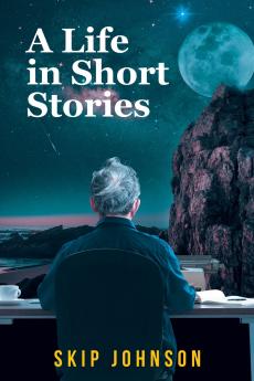 A Life in Short Stories