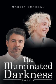 The Illuminated Darkness