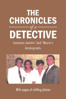 The Chronicles of a Detective