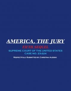 America the Jury - Fifth Sequel