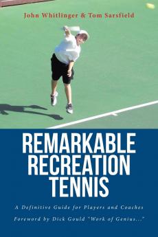 Remarkable Recreation Tennis