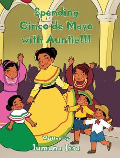 Spending Cinco de Mayo with Auntie!!!