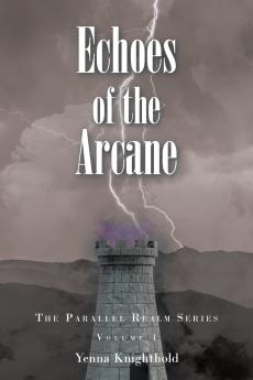 Echoes of the Arcane