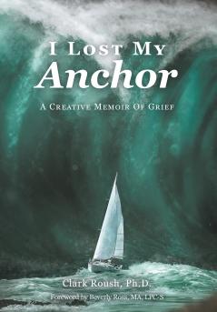 I Lost My Anchor
