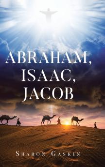 ABRAHAM ISAAC JACOB