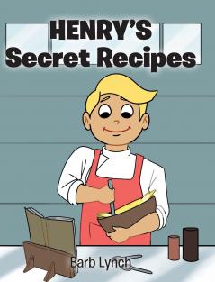 Henry's Secret Recipes