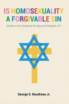 Is Homosexuality a Forgivable Sin