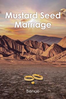 Mustard Seed Marriage