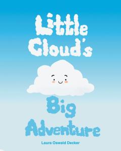 Little Cloud's Big Adventure