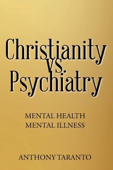 Christianity vs. Psychiatry