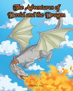 The Adventures of David and the Dragon
