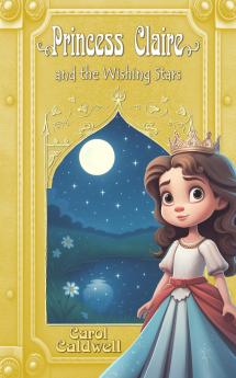 Princess Claire and the Wishing Stars