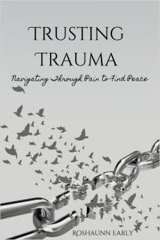 Trusting Trauma