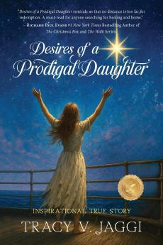 Desires of a Prodigal Daughter