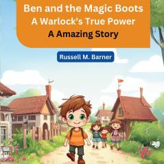 Ben and the Magic Boots