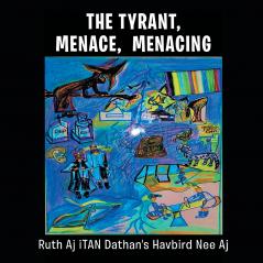 THE TYRANT MENACE MENACING