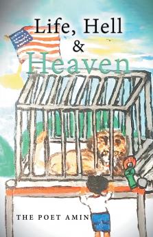 Life Hell & Heaven