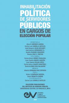 INHABILITACIÓN POLÍTICA DE SERVIDORES PÚBLICOS EN CARGOS DE ELECCIÓN POPULAR