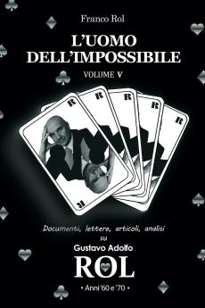 L'Uomo dell'Impossibile - Volume 5