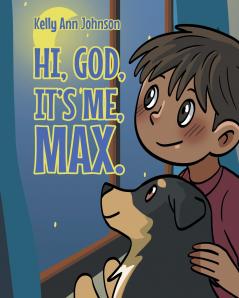 Hi God It's me Max.