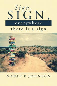 Sign Sign Everywhere There is a Sign