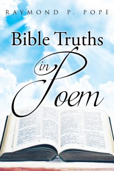 Bible Truths in Poem