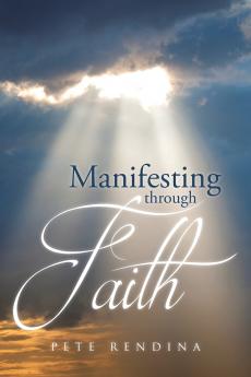 Manifesting through Faith