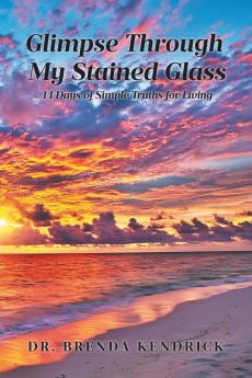 Glimpse Through My Stained Glass