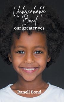 Unbreakable Bond