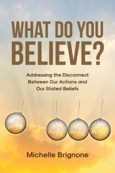 What Do You Believe?
