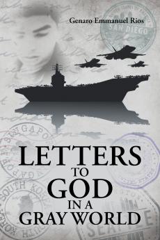 Letters to God in a Gray World