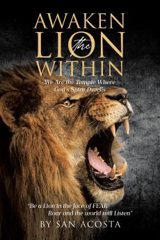 Awaken the Lion Within