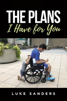 The Plans I Have for You