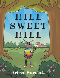 Hill Sweet Hill