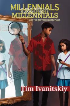 Millennials Leading Millennials