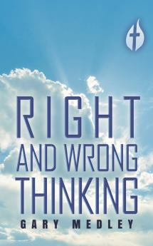 Right and Wrong Thinking