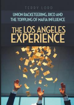 The Los Angeles Experience