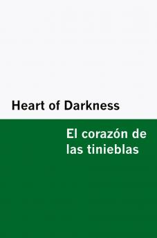 Heart of Darkness / El corazón de las tinieblas [Bilingual Edition] - English & Spanish