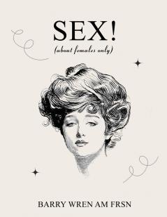 SEX! (about females only)