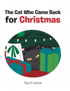 The Cat Who Came Back for Christmas