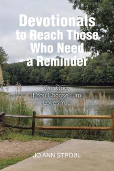 Devotionals to Reach Those Who Need a Reminder